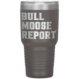 The Bull Moose Report 30oz Travel Tumbler